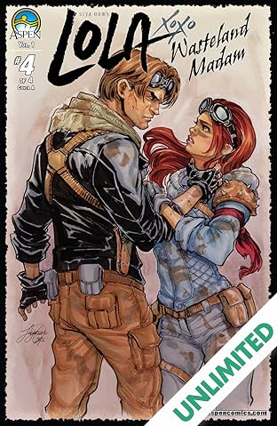 Lola XOXO: Wasteland Madam #4